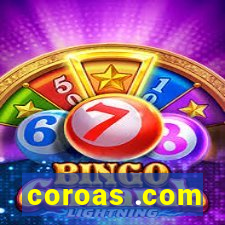 coroas .com